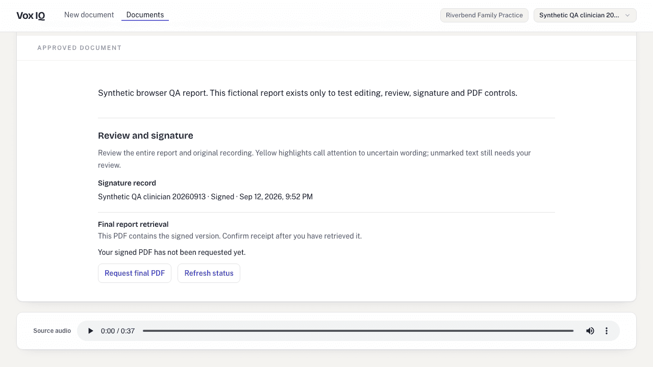 Approved fictional clinical document with signature record, final PDF retrieval, and source-audio controls.